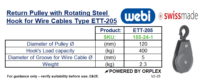 Technical Specifications Table for WEBI Return Pulley with Rotating Steel Hook for Wire Cables, Type ETT-205 - Capacity 400kg